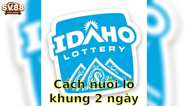 Cách nuôi lô khung 2 ngày – Tối Ưu Hóa Lợi Nhuận 2025