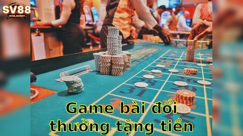 Game Bài Đổi Thưởng Tặng Tiền Tân Thủ – Bắt Đầu Cuộc Chơi Ngay 2025